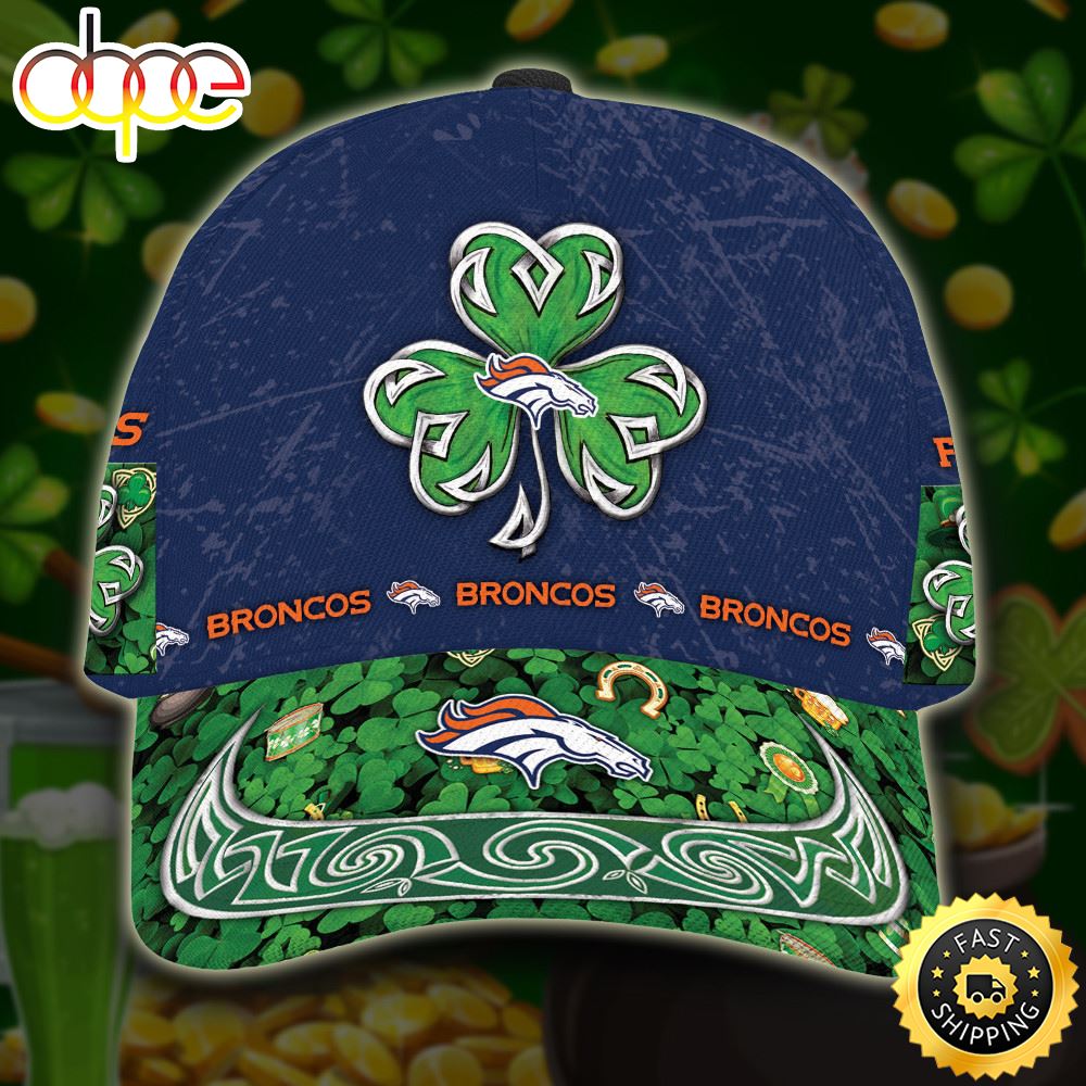 Personalized Denver Broncos St Patrick's Day All Over Print 3D Classic Cap-TPH